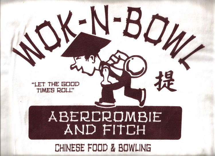 15 April 2019 Posted.
Abercrombie and Fitch "Wok-N-Bowling" T-shirt. Courtesy of I-Ching and Mark Scott,
Museum of Chinese in America (MOCA) Collection.
A&F "炒锅和保龄球" T恤。I-Ching和Mark Scott捐赠，美国华人博物馆（MOCA）馆藏