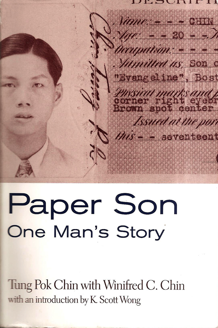 18 October 2019 Posted. Paper Son: One Man’s Story, Museum of Chinese in America (MOCA) Library Collection.
《纸儿子：一个男人的故事》，美国华人博物馆（MOCA）图书馆藏