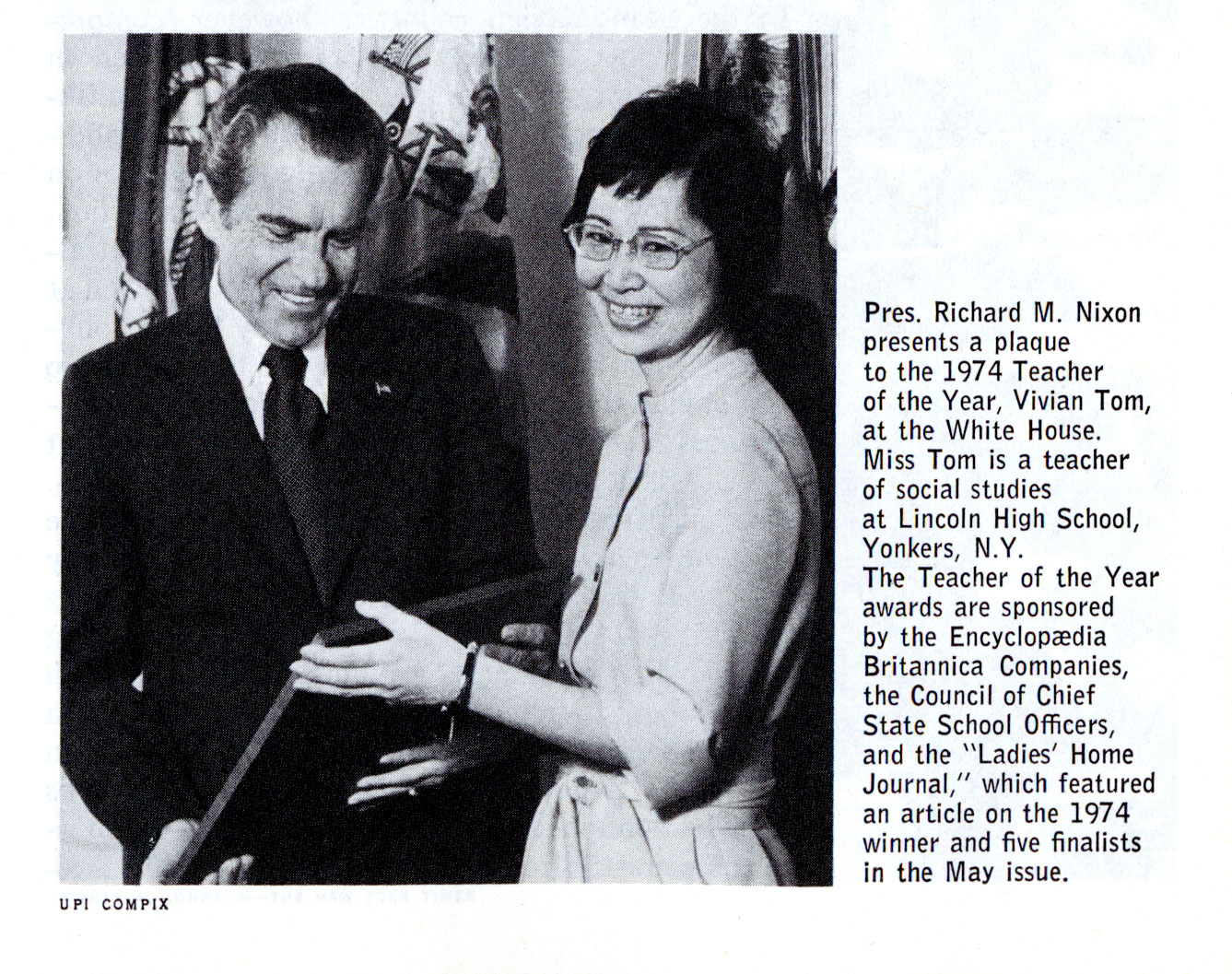 Photograph of Vivian Tom and President Richard Nixon, 1974 from Encyclopedia Britannica. Courtesy of John Danielson, Museum of Chinese in America (MOCA) Collection. 