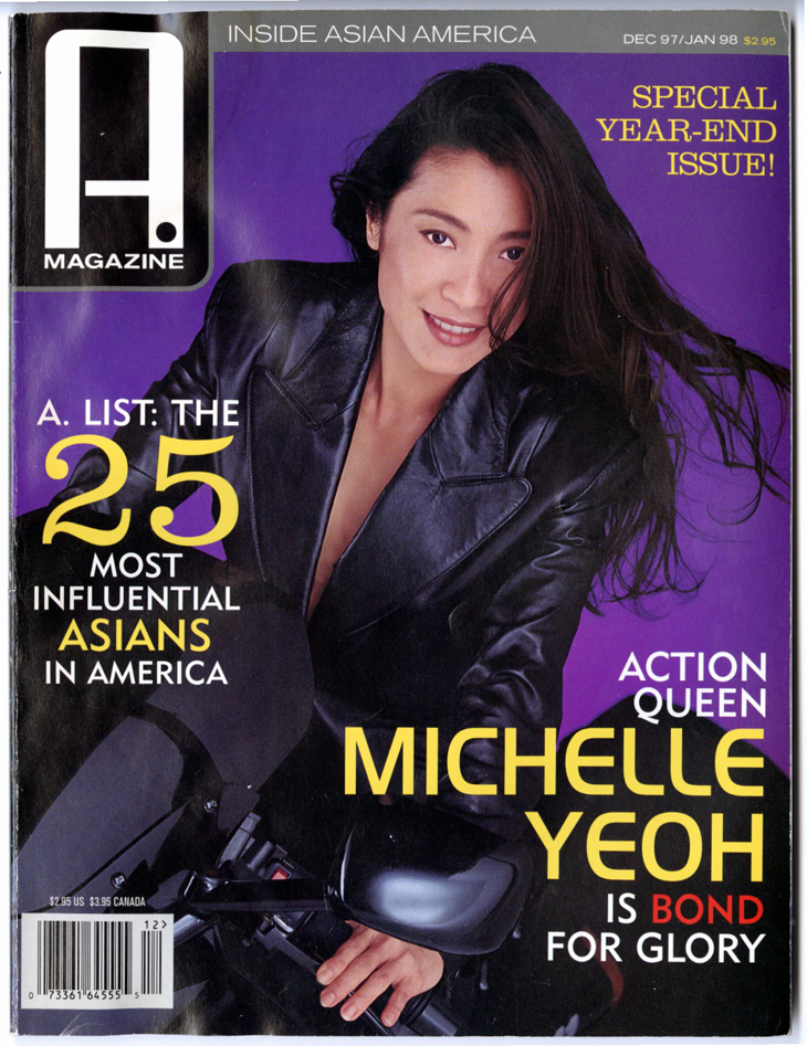 2010.013.066 A. Magazine issue featuring a cover story on Michelle Yeoh for her role as a new type of "Bond girl"--not a "shrinking violet" in need of rescue but a strong female lead able to hold her own alongside 007 in "Tomorrow Never Dies," Dec. 1997/Jan. 1998. Museum of Chinese in America (MOCA) Collection.
